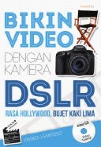 Image of Bikin Video dengan Kamera DSLR