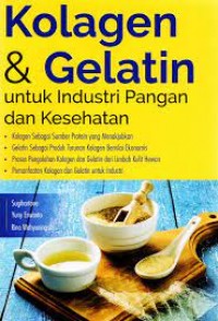 Kolagen & gelatin untuk industri pangan dan kesehatan