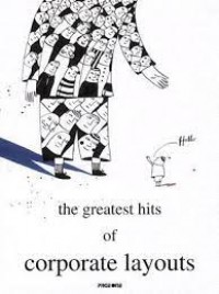 Image of The greatest hits of corporate layouts