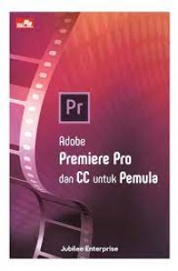 Adobe premiere pro dan CC untuk pemula