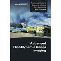 Advanced high dynamic range imaging : theory and practice