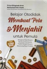 Belajar otodidak membuat pola & menjahit untuk pemula