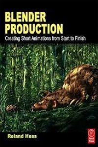 Blender production : creating shot animations from start to finish