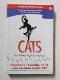 CATS : sembilan nyawa inovasi