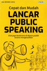 Cepat dan mudah lancar public speaking