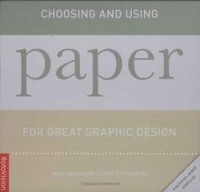 Choosing And Using Paper For Great Graphic Desain