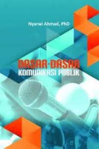 Dasar-dasar komunikasi publik