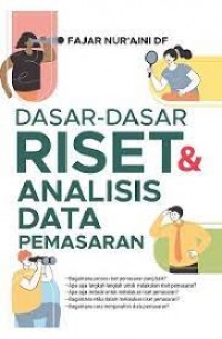 Dasar-dasar riset dan analisis data pemasaran