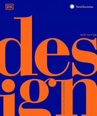 Design : the definitive visual history