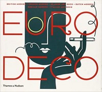 Euro deco : British modern, French modern, Spanish art deco, Dutch modern, German modern, Italian art deco