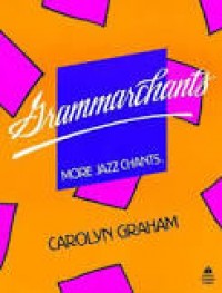 Grammarchants : More Jazz Chants