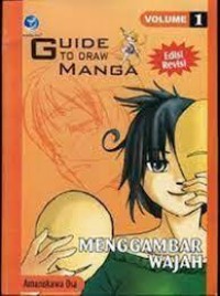 Guide to draw manga : menggambar wajah