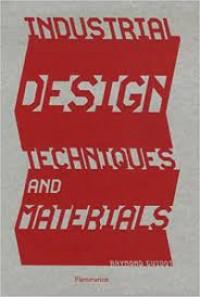 Industrial design : techniques and materials