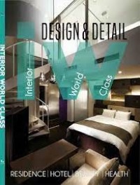 Interior world class design & detail