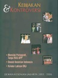 Kebijakan dan kontroversi