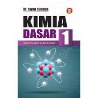 Kimia dasar 1 : materi perkuliahan kimia dasar 1