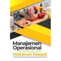 Manajemen operasional : penyelenggaraan makanan massal