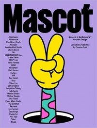 Mascot : mascots in contemporary graphic design