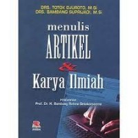 Menulis artikel dan karya ilmiah