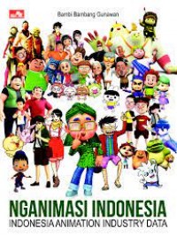 Nganimasi Indonesia : Indonesia animation industry data