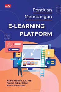 Panduan membangun e-learning platform