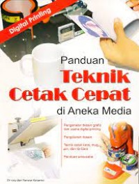 Panduan teknik cetak cepat di Aneka Media