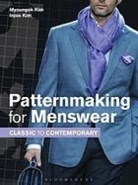 Patternmaking for menswear : classic to contemporary