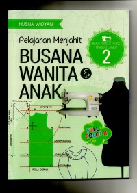 Pelajaran menjahit busana wanita & anak