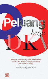 Peluang kerja DKV (Desain Komunikasi Visual)