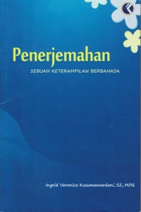 Penerjemahan: sebuah keterampilan berbahasa