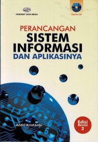 Perancangan sistem informasi dan aplikasinya