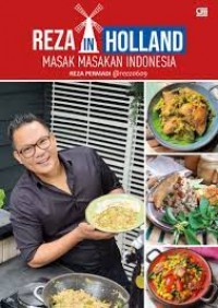 Reza in Holland : masak masakan Indonesia