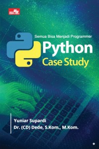 Semua bisa menjadi programmer python case study