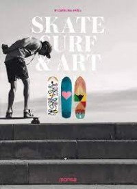 Skate, surf & art