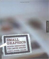 Small graphics : design innovation for limited spaces