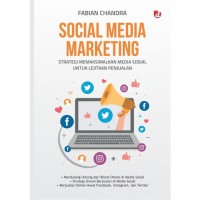 Image of Social media marketing : strategi memaksimalkan media sosial untuk lejitkan penjualan