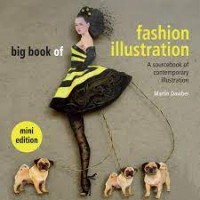 The big book of fashion illustration