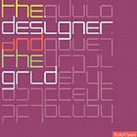 The designer and the grid