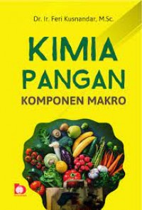 Kimia pangan : komponen makro