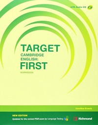 Target First Cambridge English : Workbook, with audio CD